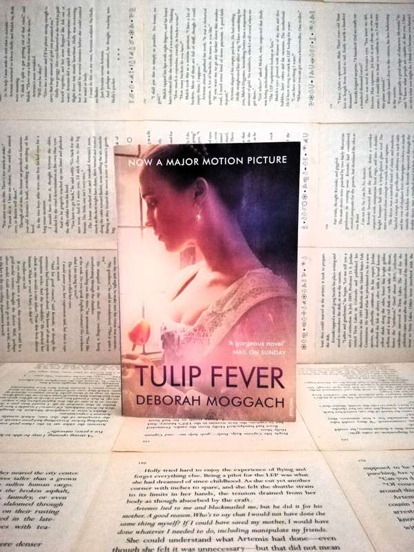 Tulip Fever by Deborah Moggach