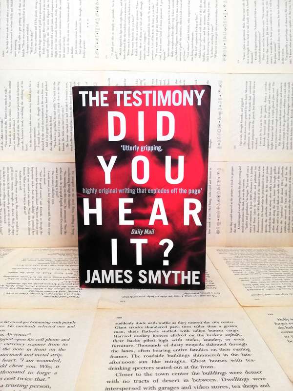 The Testimony by James Smythe