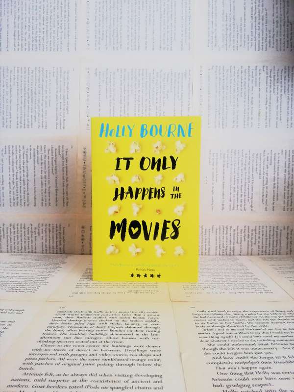 It Only Happens In The Movies by Holly Bourne