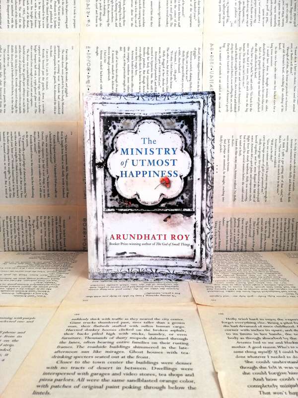 The Ministry of Utmost Happiness by Arundhati Roy