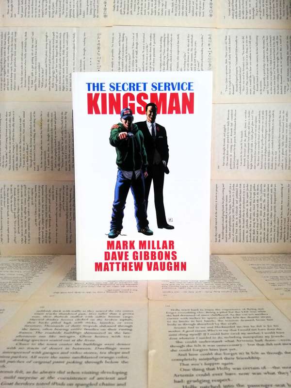The Secret Service of Kingsman by Mark Millar, Dave Gibbons and Matthew Vaughn [Graphic Novel]