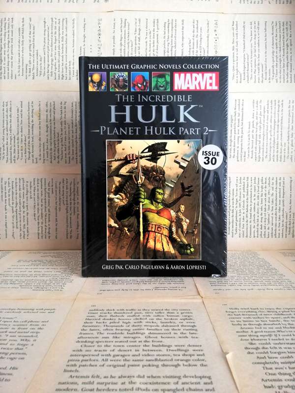 The Incredible Hulk: Planet Hulk, Part 2 (Marvel Ultimate Graphic Novel Collection #46) [NEW]