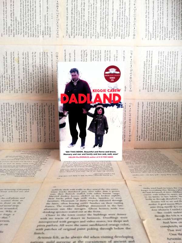 Dadland: A Journey into Uncharted Territory by Keggie Carew