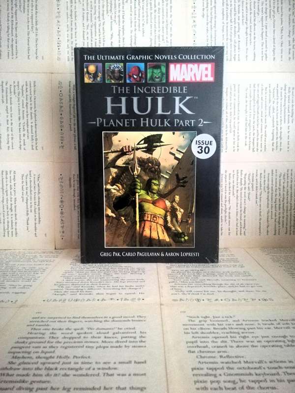The Incredible Hulk: Planet Hulk, Part 2 (Marvel Ultimate Graphic Novel Collection #46)[NEW]