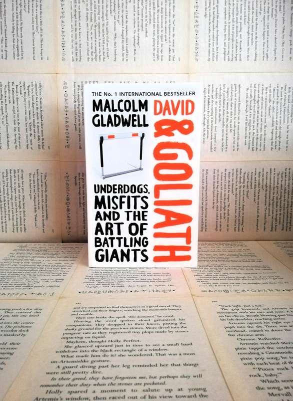 David and Goliath by Malcolm Gladwell
