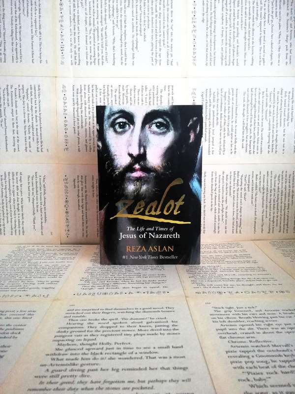 Zealot: The Life and Times of Jesus of Nazareth by Reza Aslan
