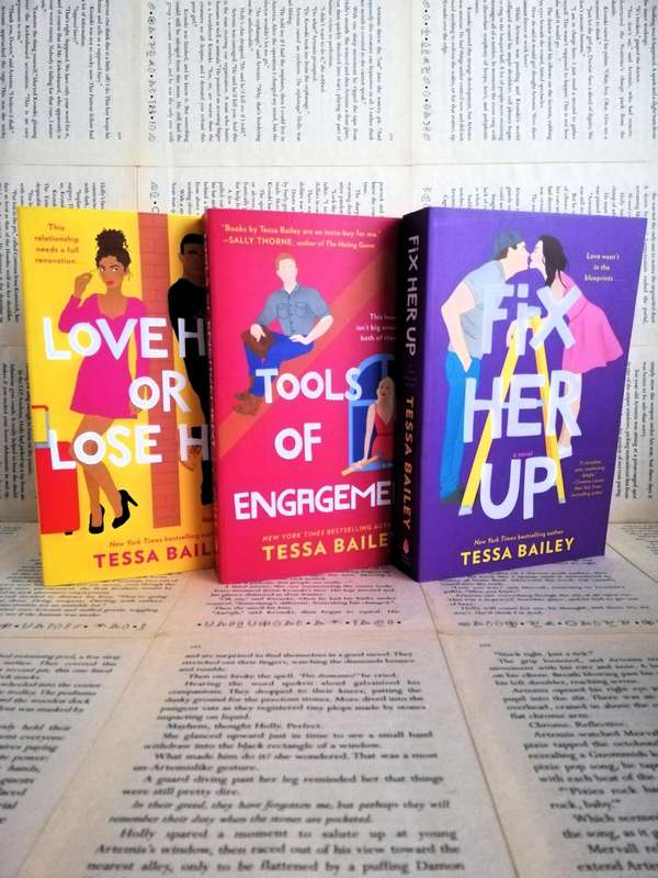 Fix Her Up, Love Her or Lose Her and Tools of Engagement by Tessa Bailey [3 Books] [Hot & Hammered]