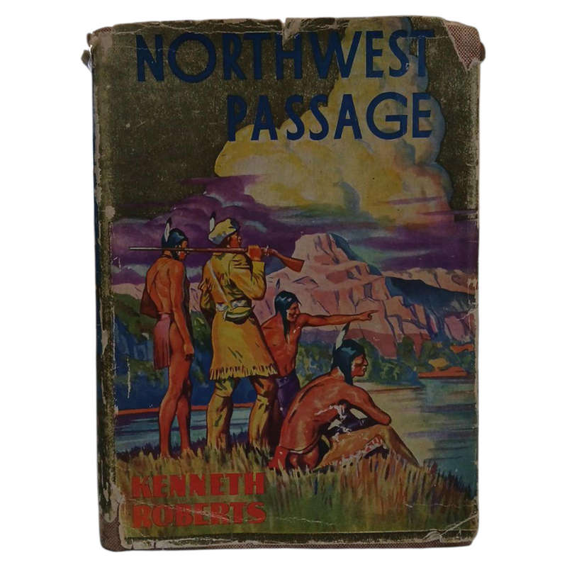 1937 Northwest Passage By Kenneth Roberts Hardcover w/Dustjacket