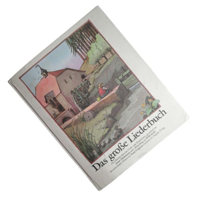 2001 Das Grosse Liederbuch by Anne Diekmann and Tomi Ungerer Hardcover w/o Dustjacket