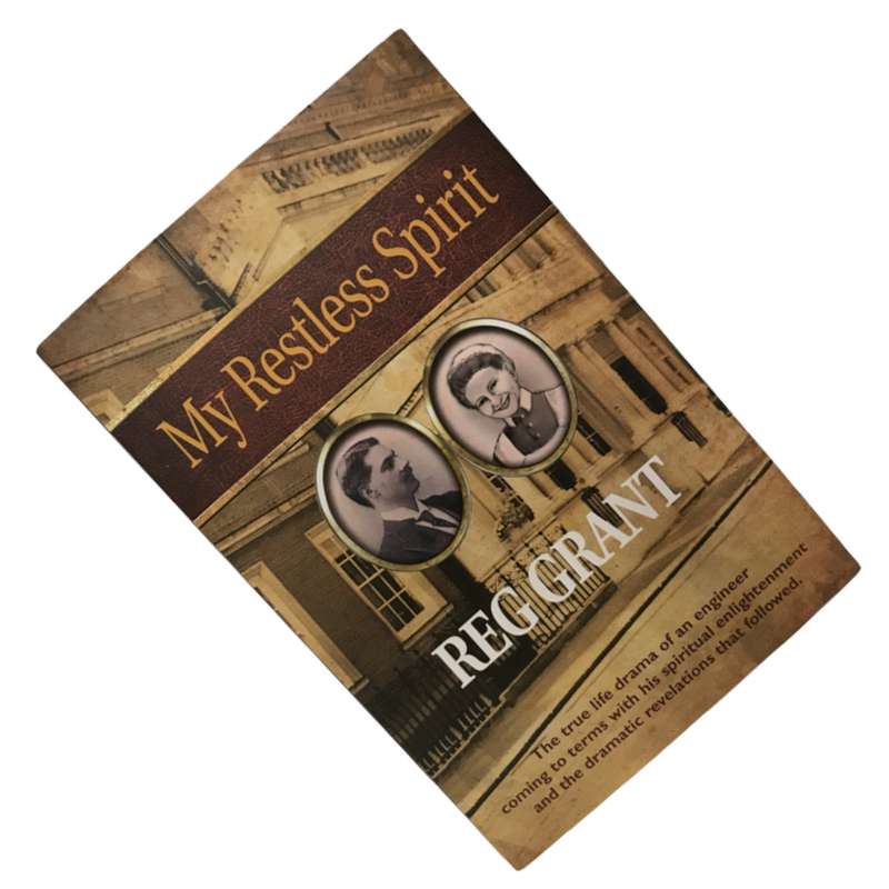 My Restless Spirit by Reg Grant (Signed Copy)