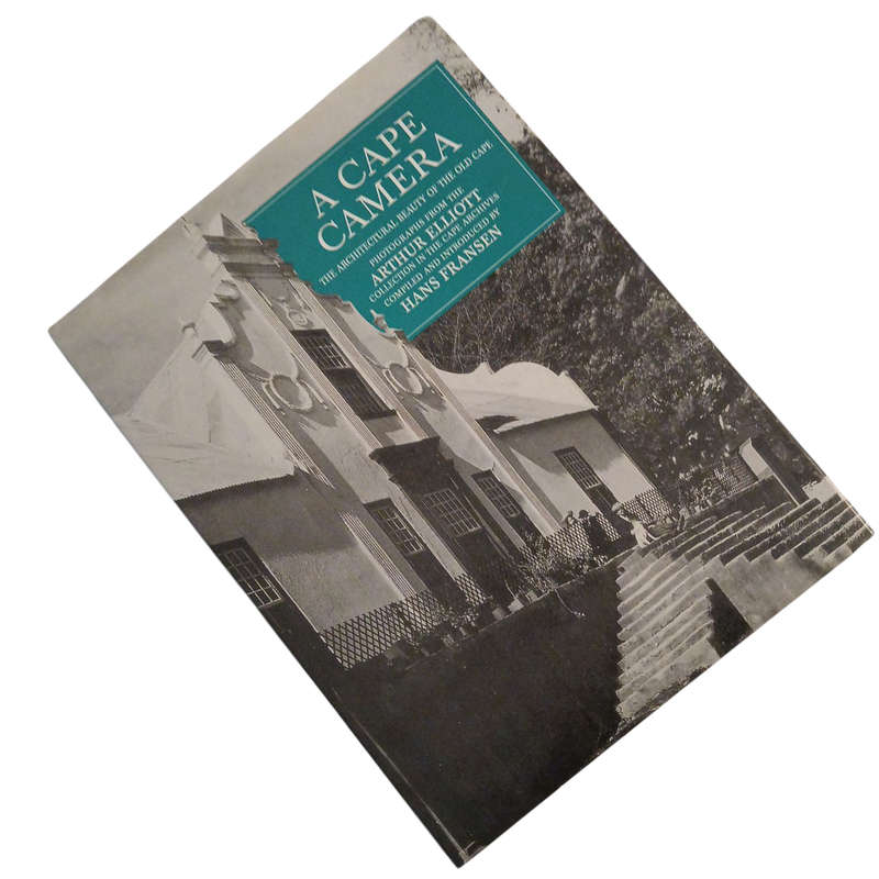 1993 A Cape Camera The Architectural Beauty of The Old Cape By Hans Fransen Hardcover w/Dustjacket