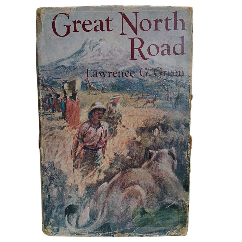 1961 Great North Road By Lawrence G.Green Hardcover w/Dustjacket