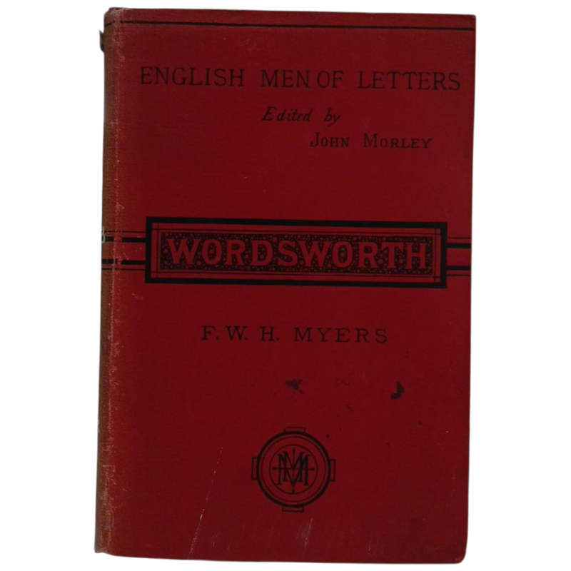 1881 English Men of Letters, Wordsworth  by Frederic William Henry Myers Hardcover w/o Dustjacket