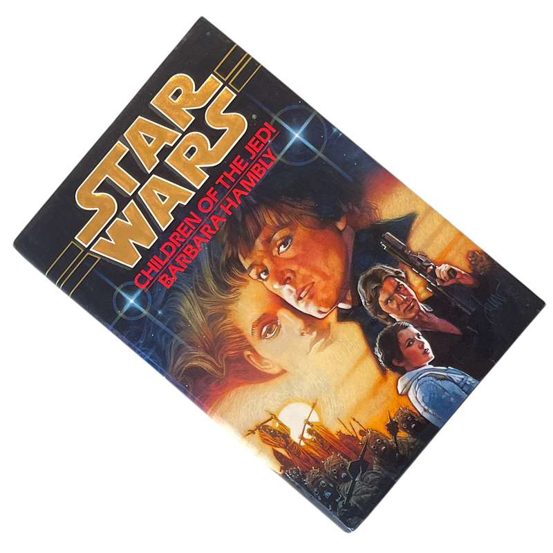 1995 Star Wars - Children Of The Jedi by Barbara Hambly Hardcover w/o Dustjacket