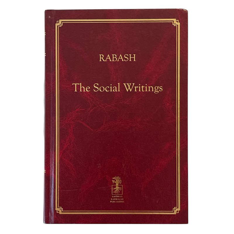 2010 Rabash The Social Writings By Micheal Laitman Hardcover w/o Dustjacket