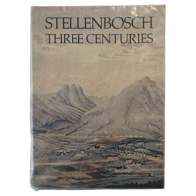 1979 Stellenbosch Three Centuries By Francois Smuts Hardcover w/Dustjacket