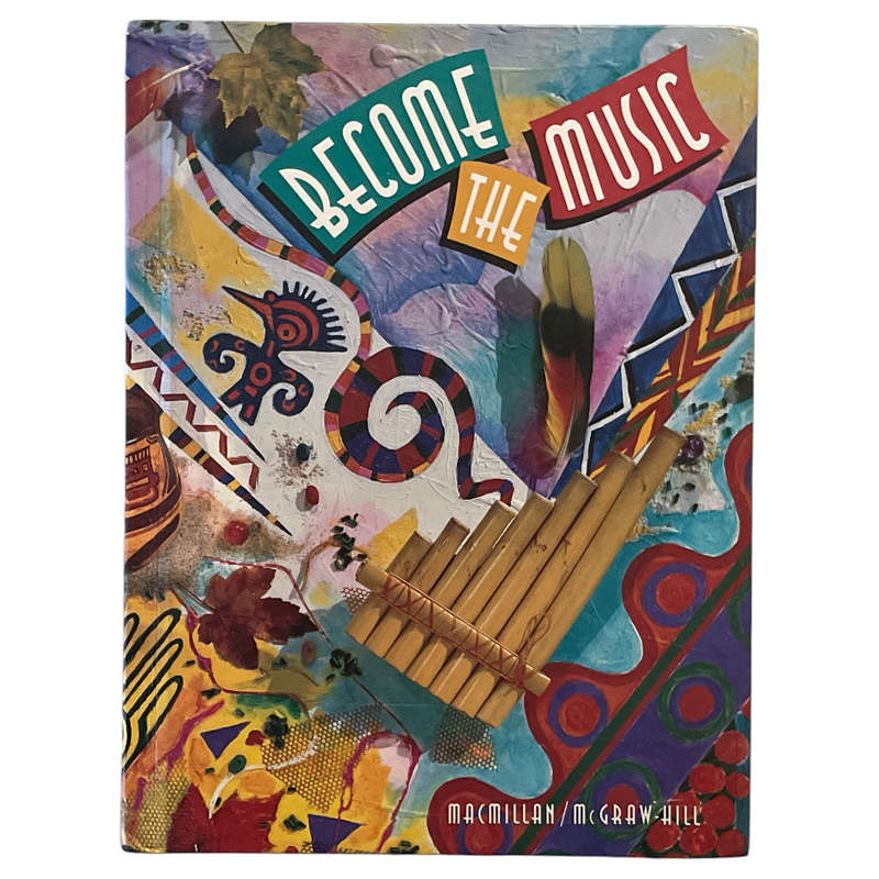 Become The Music, MacMillan/ McGraw-Hill Hardcover w/o Dustjacket