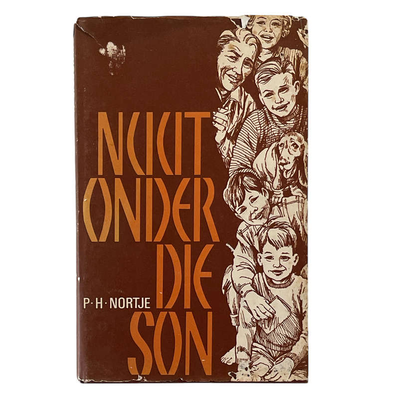 1967 Nuut Onder Die Son By P.H.Nortjie Hardcover w/Dustjacket
