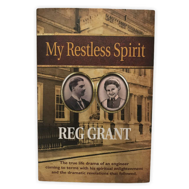 My Restless Spirit by Reg Grant (Signed Copy)