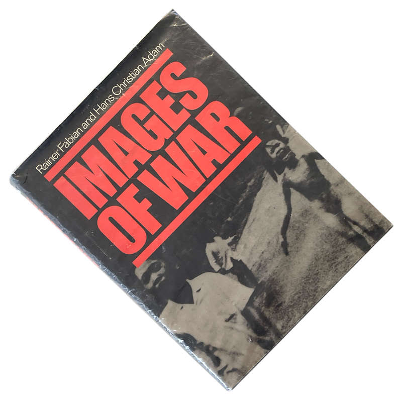 1985 Images of War by Rainer Fabian and Hans Christian Adams Hardcover w/Dustjacket