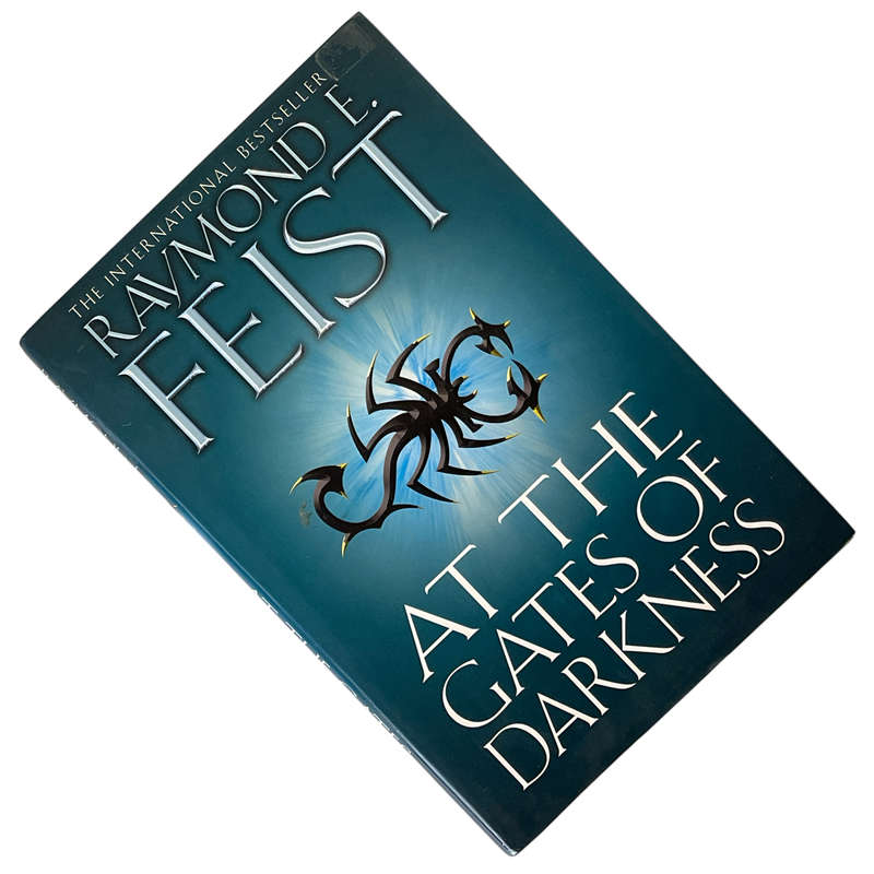 2010 At The Gates of Darkness Raymond E. Feist Hardcover w/Dustjacket