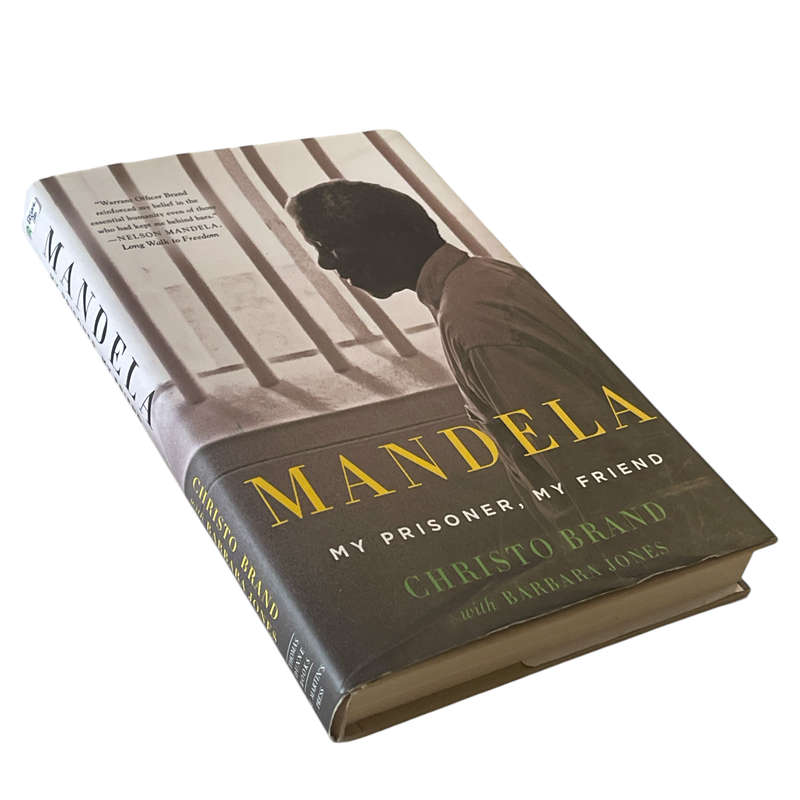 2014 Mandela My Prisoner, My Friend by Christo Brand with Barbara Jones Hardcover w/Dustjacket