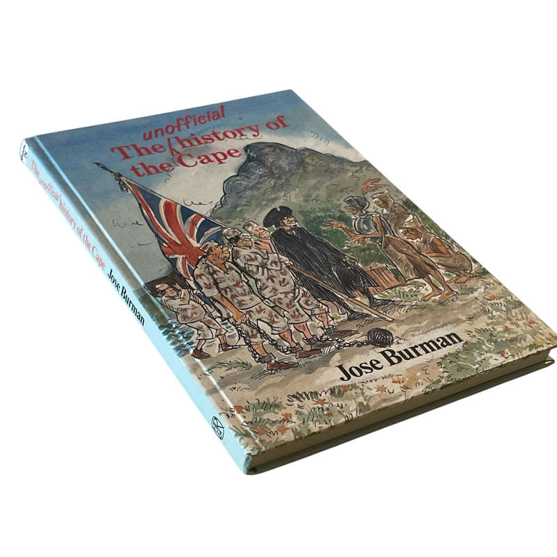 1992 The Unofficial History of The Cape by Jose Burman Hardcover w/o Dustjacket
