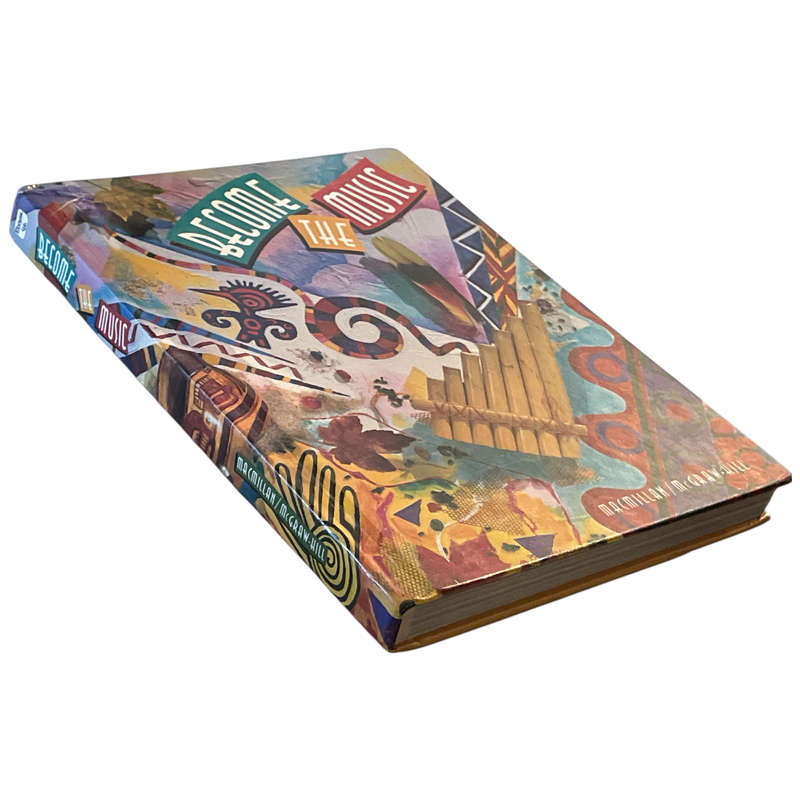 Become The Music, MacMillan/ McGraw-Hill Hardcover w/o Dustjacket