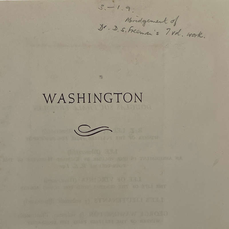 1968 Washington, An Abridgement in One Volume of The Seven Volume George Washington By Richard Harwe
