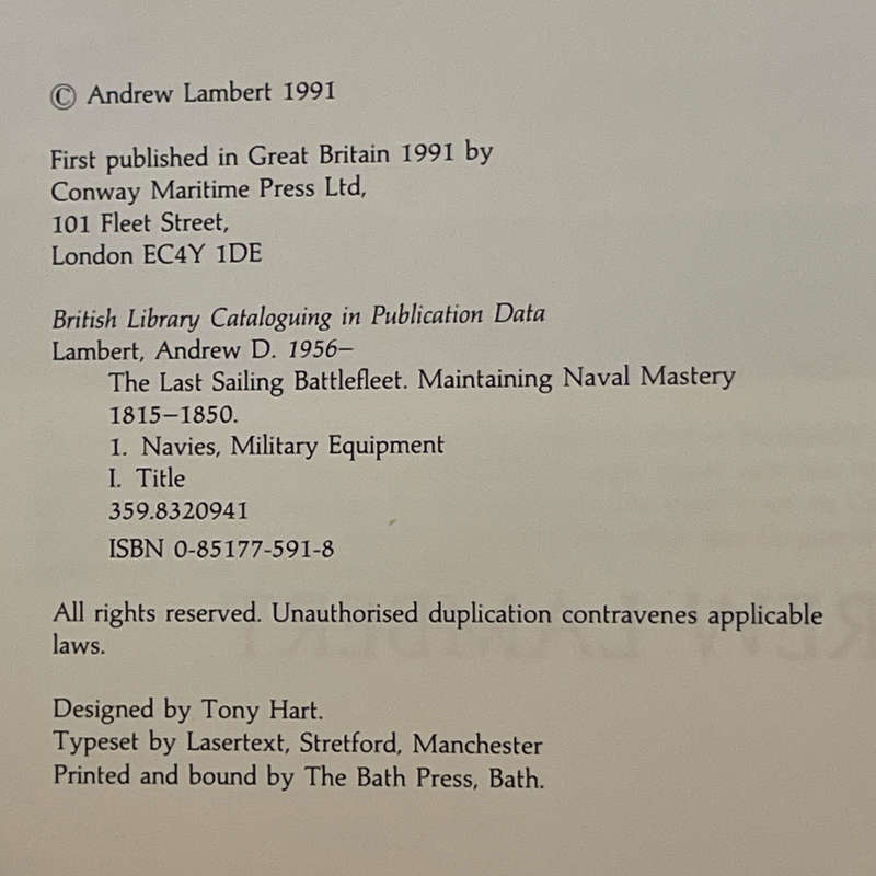 1991 The Last Sailing Battlefleet Maintaining Naval Mastry 1815-1850 by Andrew Lambert Hardcover w/D