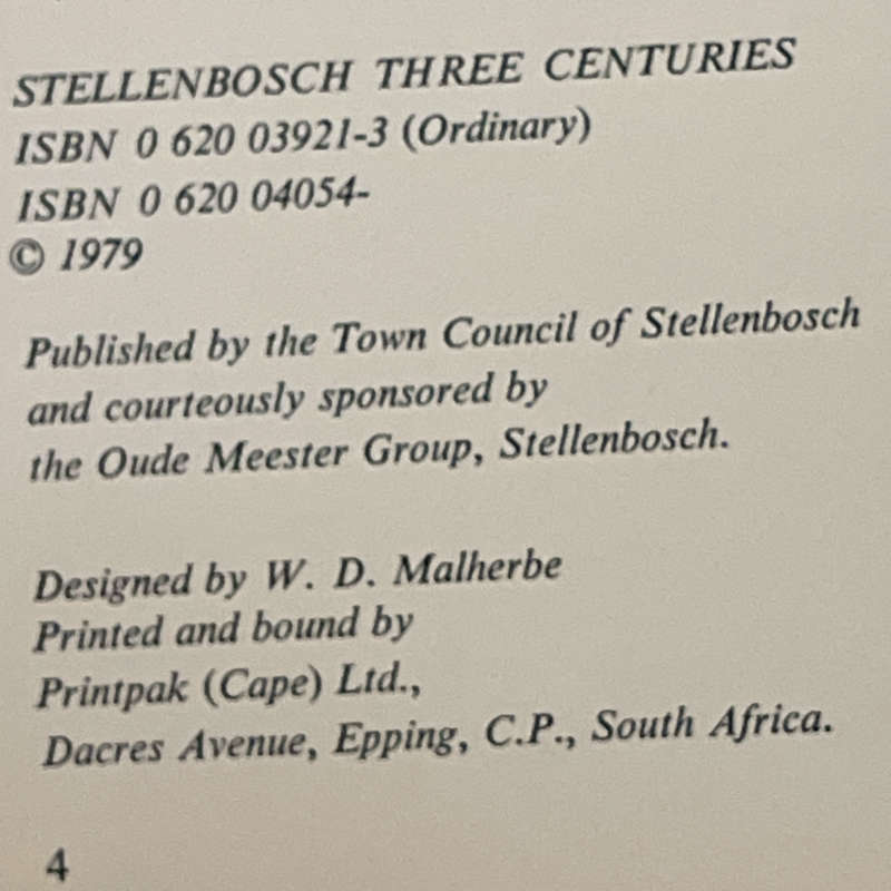 1979 Stellenbosch Three Centuries By Francois Smuts Hardcover w/Dustjacket