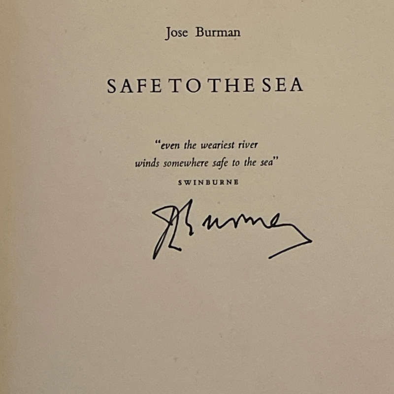 1962 Safe to the Sea By Jose Burman Hardcover w/Dustjacket