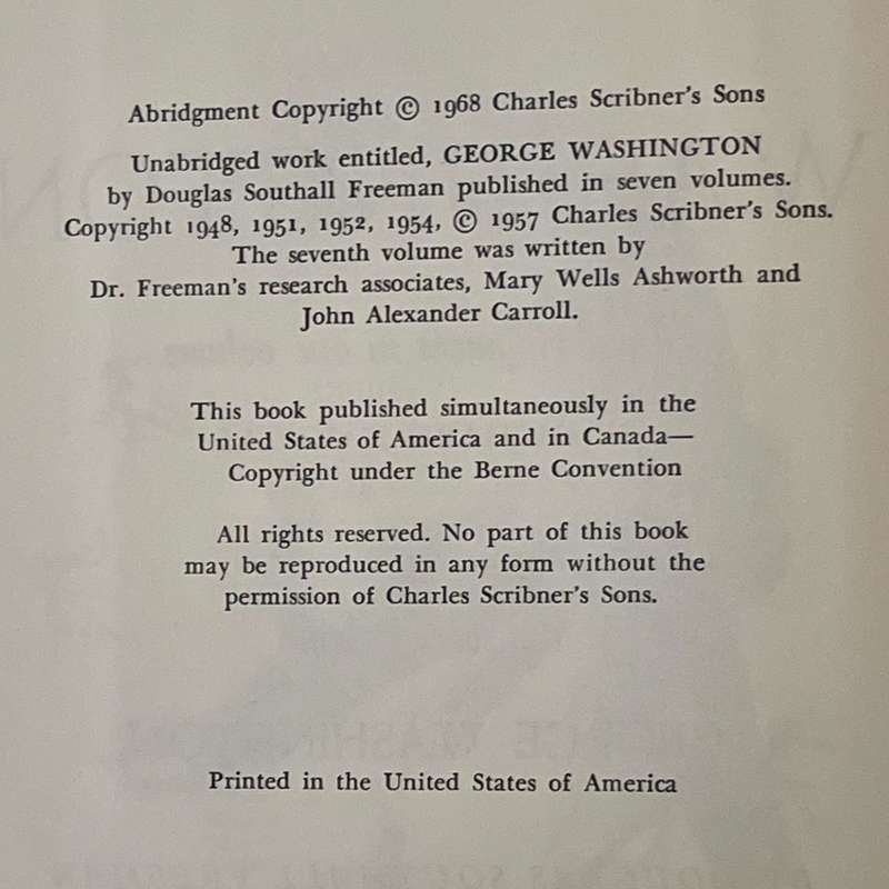 1968 Washington, An Abridgement in One Volume of The Seven Volume George Washington By Richard Harwe