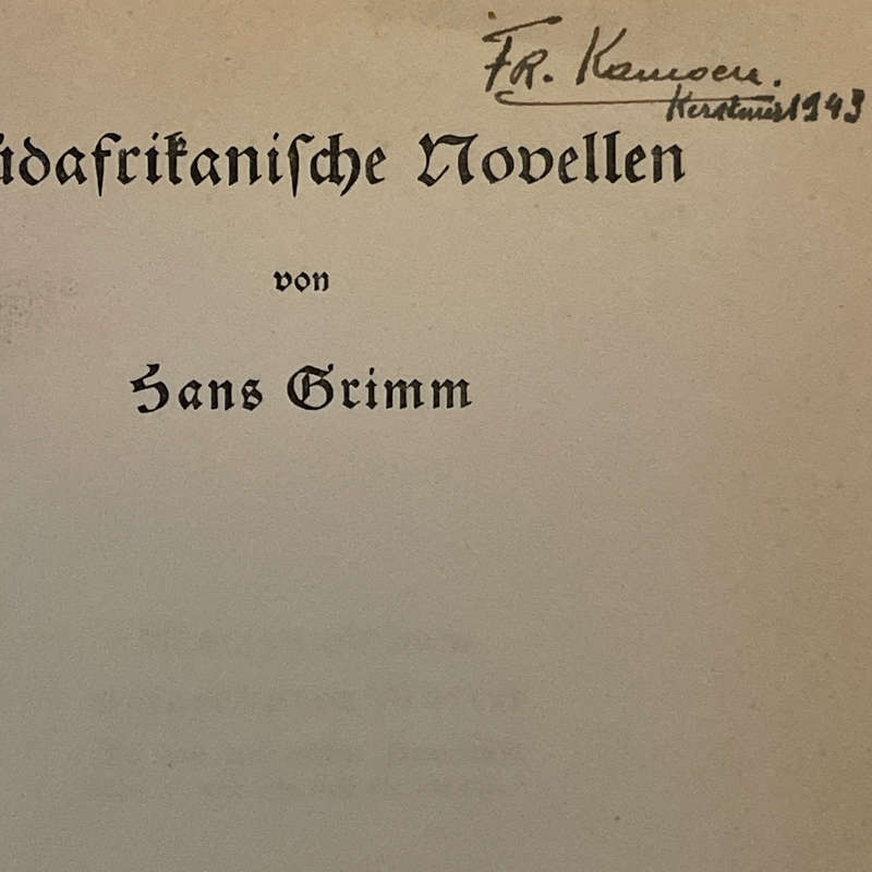 1942 Sudafrikanische Novellen By Hans Grimm Hardcover w/o Dustjacket