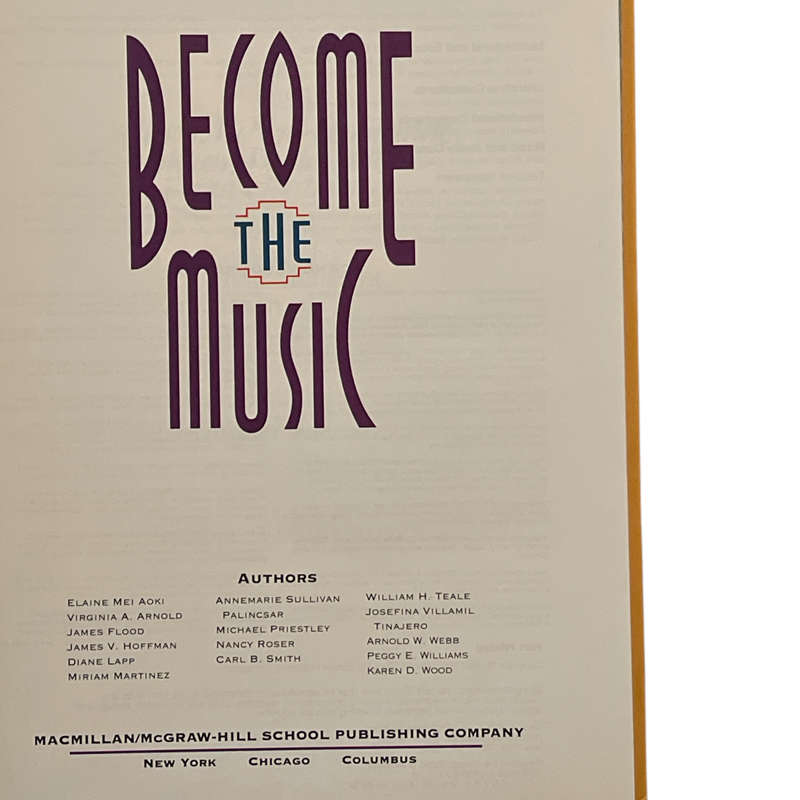 Become The Music, MacMillan/ McGraw-Hill Hardcover w/o Dustjacket