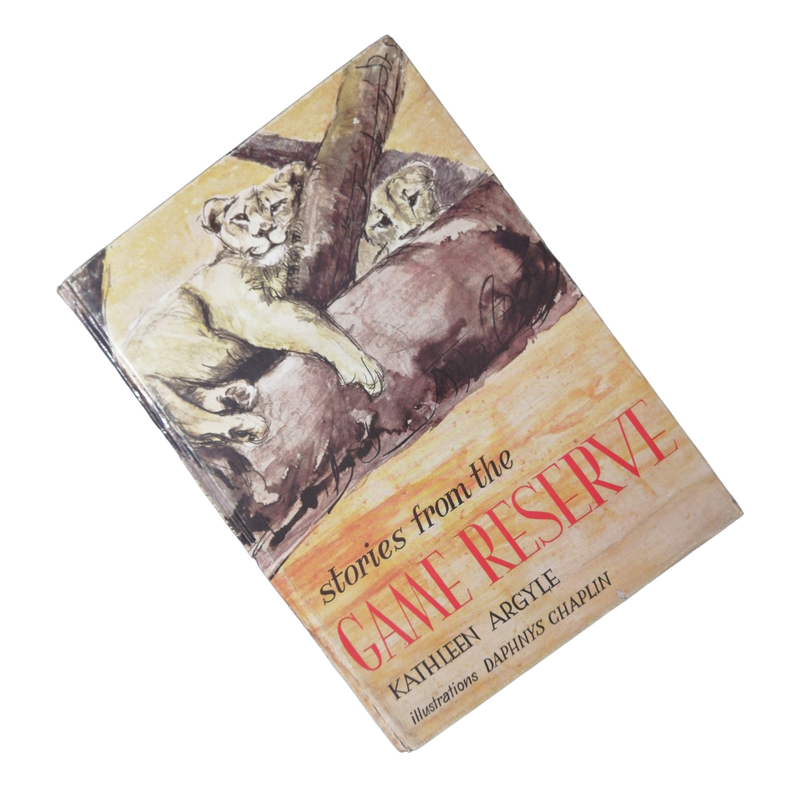 1978 Stories From The Game Reserve by Kathleen Argyle Hardcover w/o Dustjacket