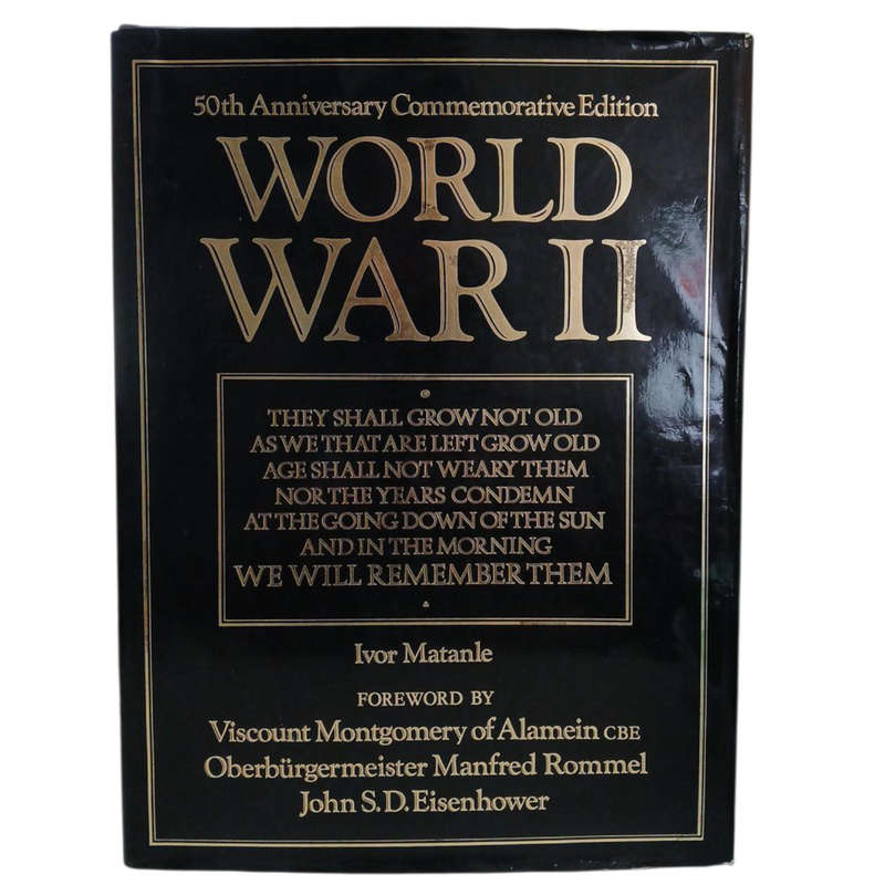 1989 World War 2 50th Anniversary Commemorative Edition By Ivory Matanle Hardcover w/Dustjacket