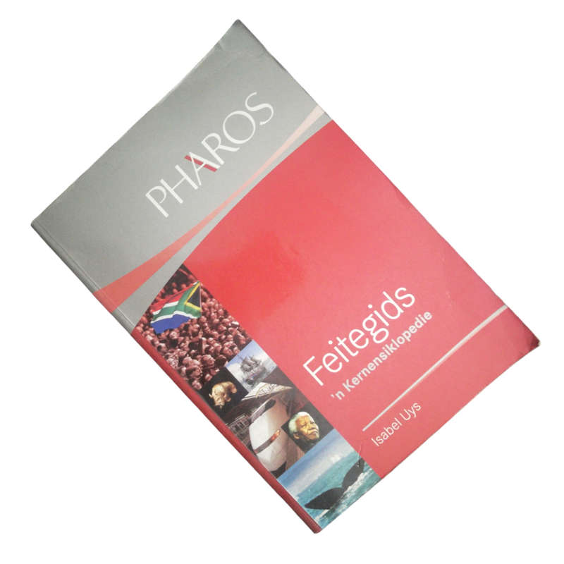 2007 Feitegids 'n Kernensiklopedie by Isabel  Uys Softcover