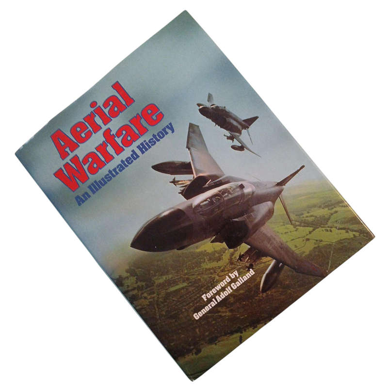 1982 Aerial Warfare An Illustrated History By Anthony Robinson Hardcover w/Dustjacket
