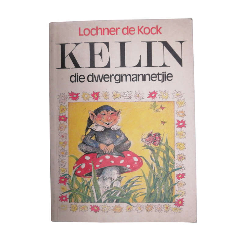 1987 Kelin Die Dwergmannetjie by Lochner De Kock First Edition Softcover