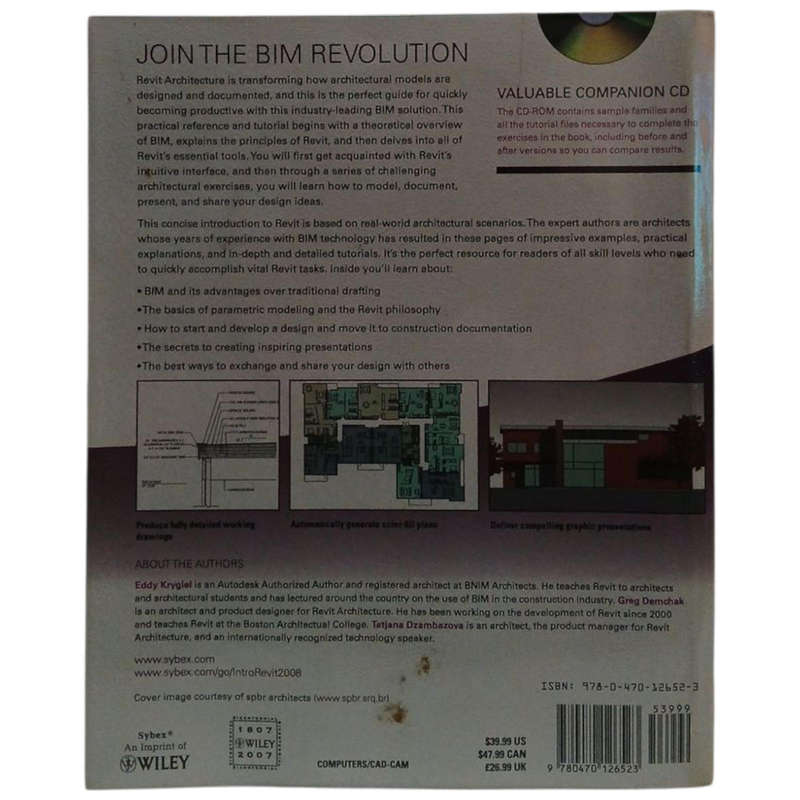 2007 Introducing Revit Architecture 2008 by Eddy Krygiel, Greg Demchank, Tatjana Dzambazova Softcove