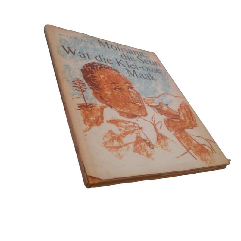 1972 Molisana, Die Seun Wat Die Klei-Osse Maak by Rona Rupert Hardcover w/Dustjacket