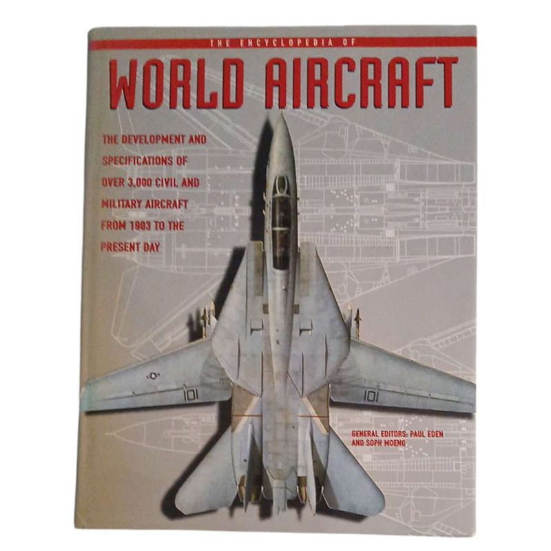 2002 The Encyclopedia of World Aircraft By Paul Eden and Soph Moeng Hardcover w/Dustjacket