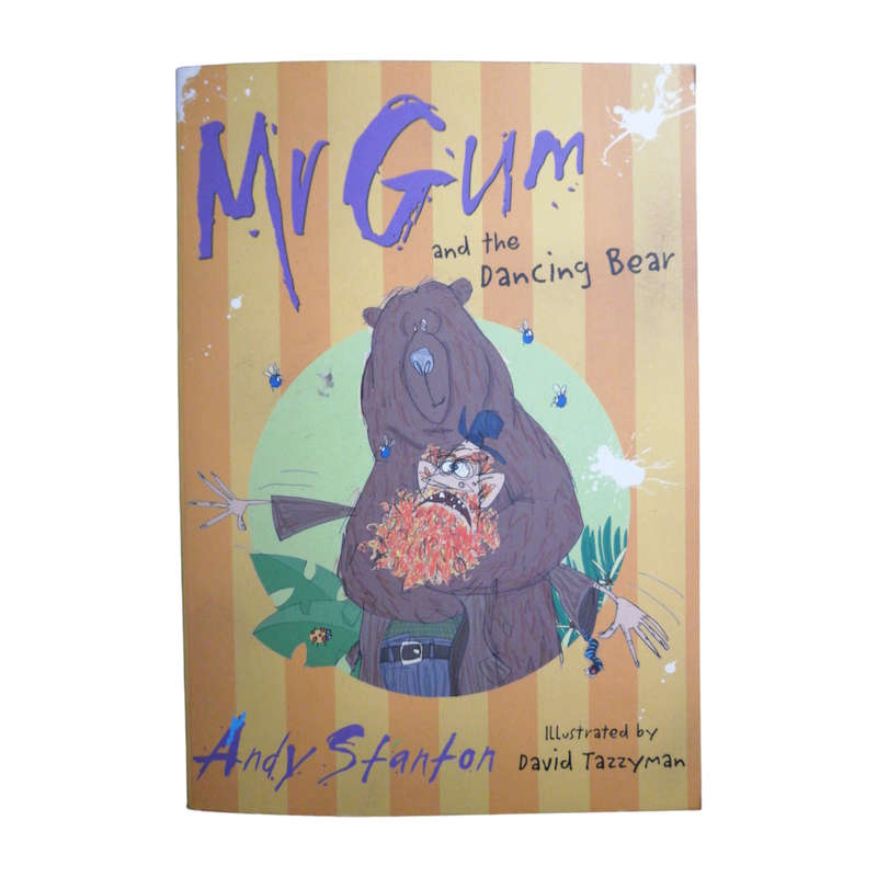 Mr Gum And The Dancing Bear and What's For Dinner Mr Gum by Andy Stanton 2 Book Set Softcover