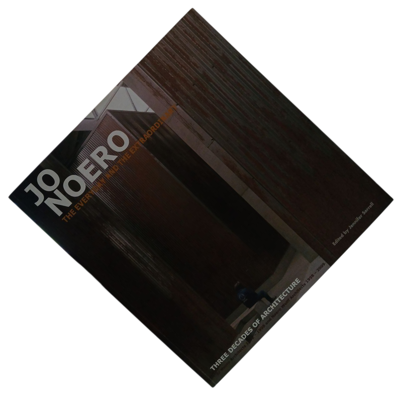 2009 Jo Noero The Everyday and Extraordinary, Three Decades of Architecture by Jo Noero Softcover