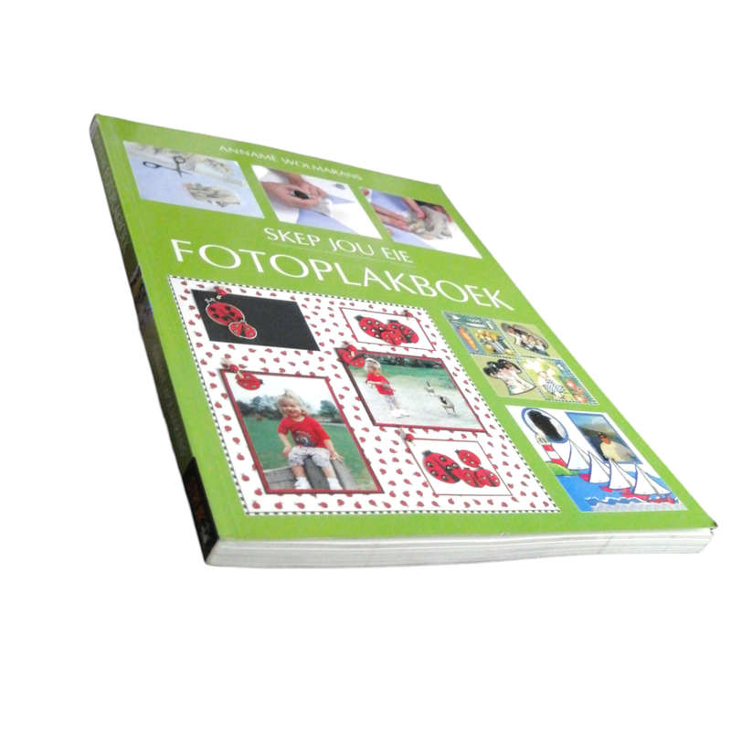 2005 Skep Jou Eie Fotoplakboek by Anname Wolmarans Softcover