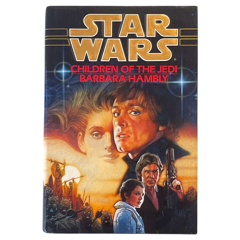 1995 Star Wars - Children Of The Jedi by Barbara Hambly Hardcover w/o Dustjacket