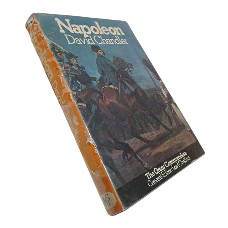 1973 Napoleon by David Chandler Hardcover w/Dustjacket