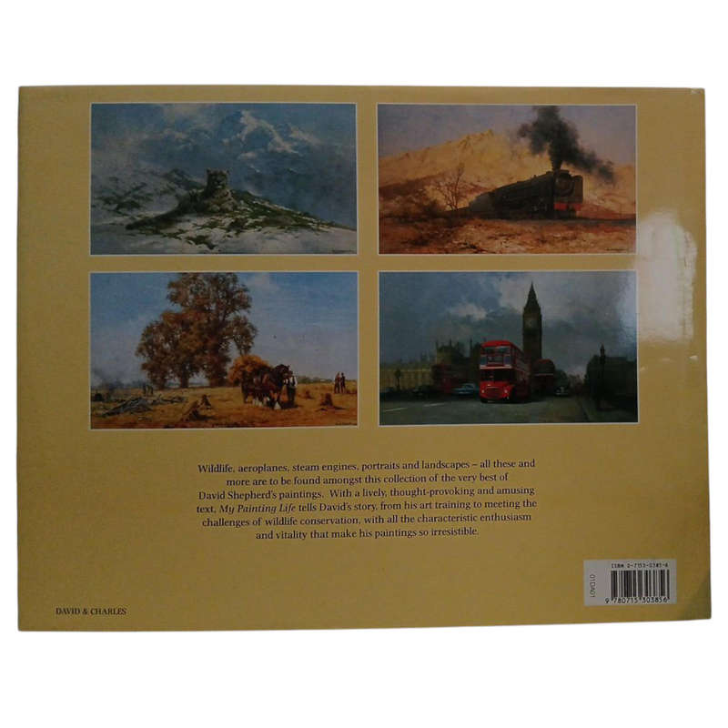 1995 My Painting Life By David Shepherd Hardcover w/Dustjacket