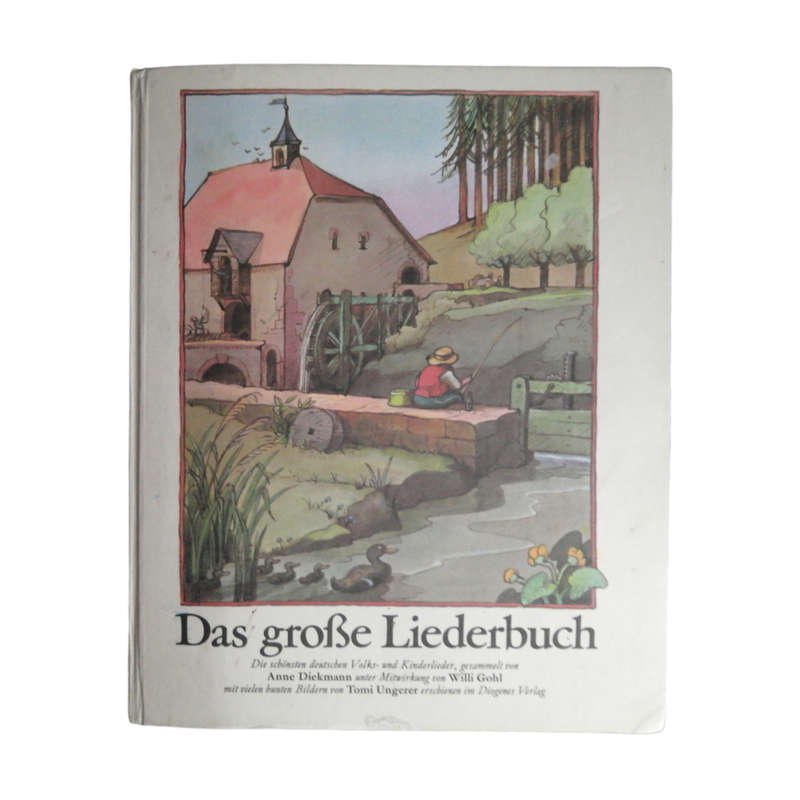 2001 Das Grosse Liederbuch by Anne Diekmann and Tomi Ungerer Hardcover w/o Dustjacket
